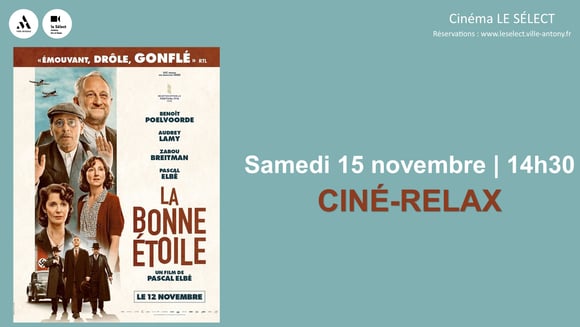Ciné-Relax LA BONNE ETOILE