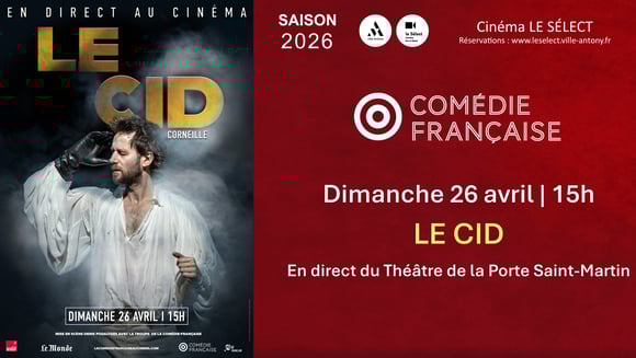 La Comédie Française au Sélect LE CID