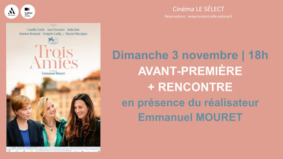 Avant-première + rencontre TROIS AMIES