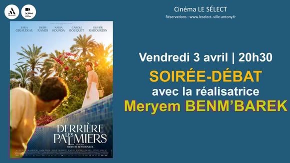 Soirée-débat DERRIERE LES PALMIERS