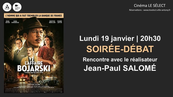 Soirée-débat L'AFFAIRE BOJARSKI