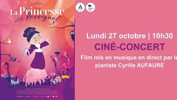 Ciné-concert LA PRINCESSE ET LE ROSSIGNOL