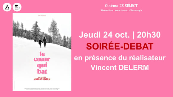 Soirée-débat LE COEUR QUI BAT