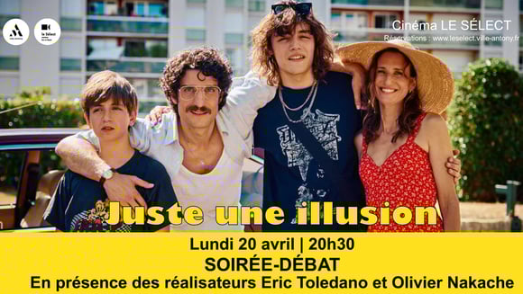 Soirée-débat JUSTE UNE ILLUSION