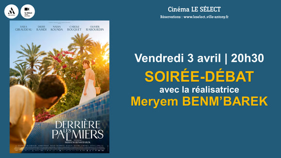 Soirée-débat DERRIERE LES PALMIERS
