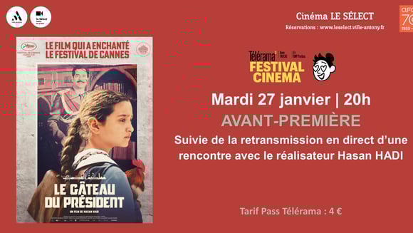 Avant-première Télérama LE GÂTEAU DU PRESIDENT