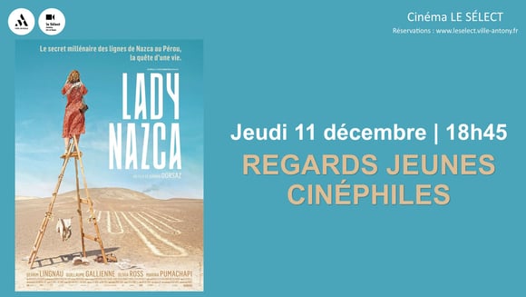 Regards Jeunes Cinéphiles LADY NAZCA