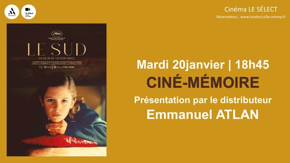Ciné-mémoire LE SUD