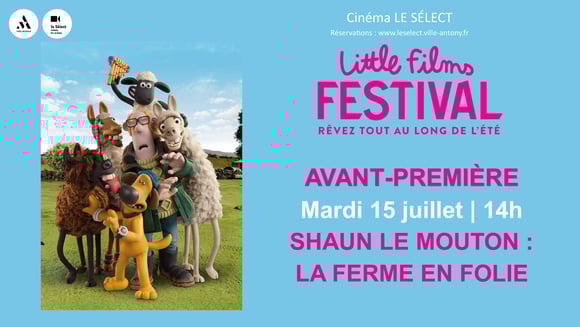 Avant-première SHAUN LE MOUTON : LA FERME EN FOLIE