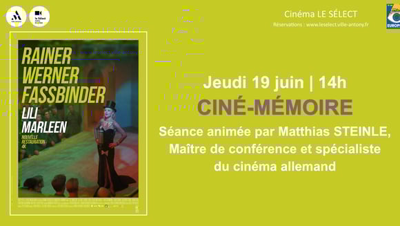 Ciné-mémoire LILI MARLEEN