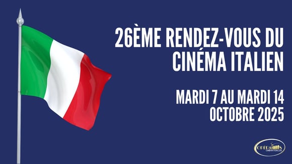 26ème Rendez-vous du Cinéma italien 