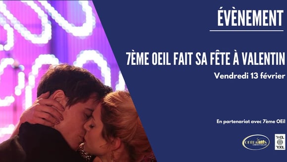 7ème Oeil fait sa fête à Valentin 