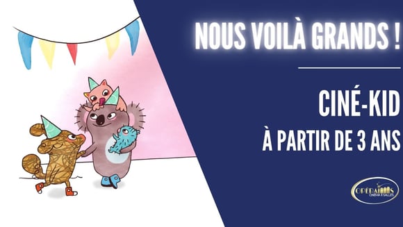 Nous voilà grands !