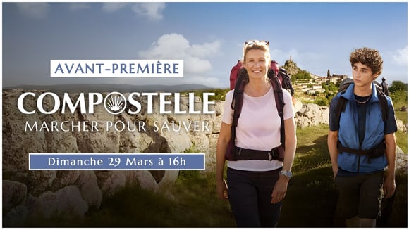 Avant Première : "Compostelle"