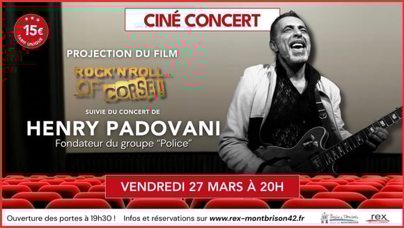 Ciné Concert: "Rock’n’Roll… Of Corse !" concert live de Henry Padovani