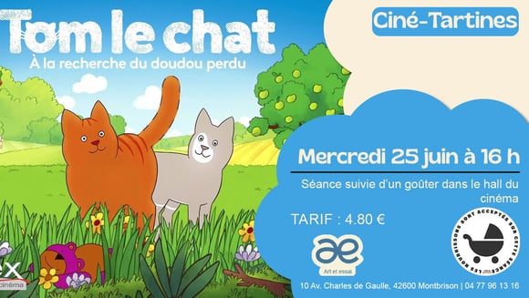 Ciné-tartines : "Tom le chat à la recherche du doudou perdu" le mercredi 25 juin 2025 à 16 h