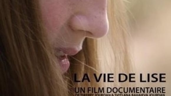 DOCUMENTAIRE La vie de Lise de Thierry Jourdan