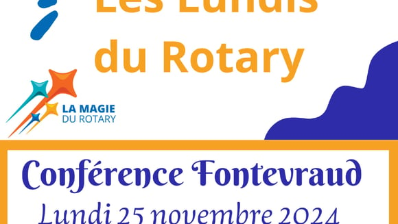 LES LUNDIS DU ROTARY  - Conférence Fontevraud