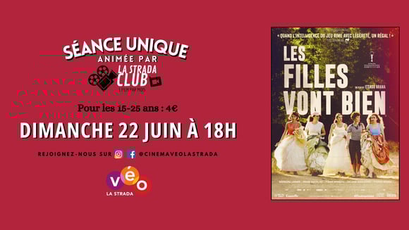 La Strada Club | Les Filles Vont Bien
