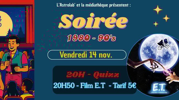 Soirée années 80 ! Quizz et film culte : E.T.