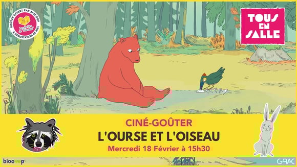 L'Ourse et l'Oiseau • Ciné-Goûter