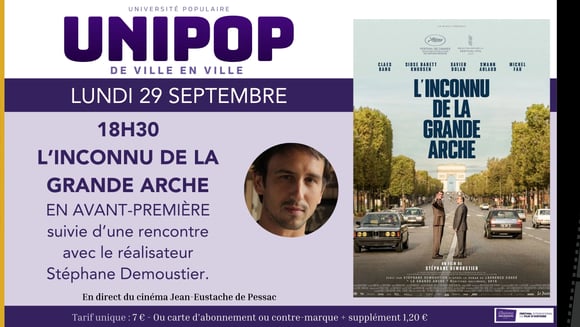 UNIPOP - L’INCONNU DE LA GRANDE ARCHE - En avant-première