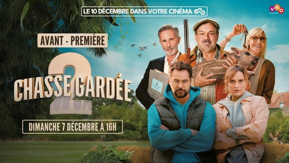 Avant-première | CHASSE GARDÉE 2 | Dimanche 7 décembre à 16h