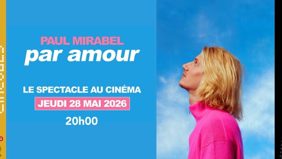 PAUL MIRABEL : PAR AMOUR