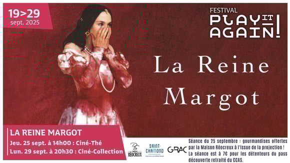Ciné-Thé & Ciné-Collection • La reine Margot