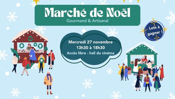 Marché de Noël au cinéma | Gourmand et artisanal