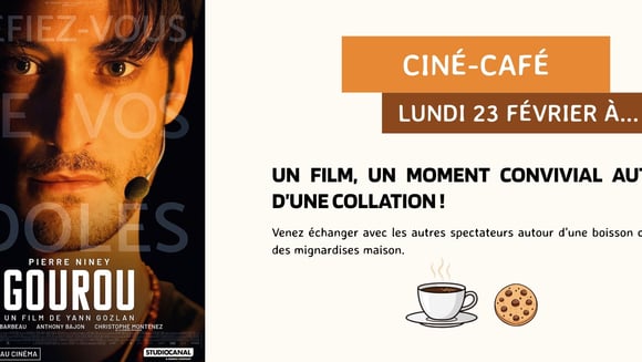 Ciné-café Gourou - lundi 23/02 à 14h