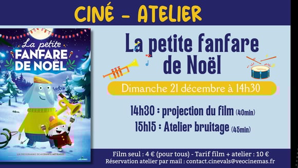 CINE-ATELIER : LA PETITE FANFARE DE NOEL