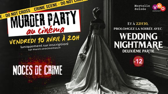 Ciné-Enquête | WEDDING NIGHTMARE : DEUXIÈME PARTIE