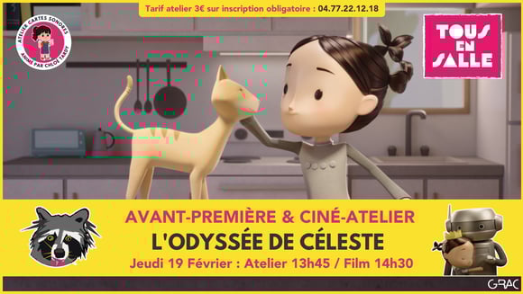L'Odyssée de Céleste • Avant-Première & Ciné-Atelier