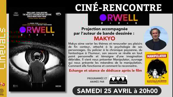CINE RENCONTRE : ORWELL 2+2=5