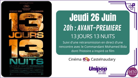 Unipop : 13 Jours 13 nuits / Avant-première