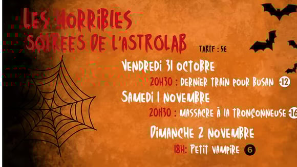 Les horribles soirées de L'Astrolab'