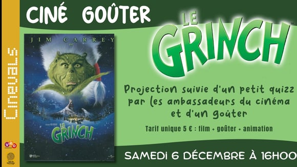 CINE GOUTER : LE GRINCH