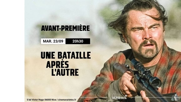 Avant-première : Une bataille après l'autre !