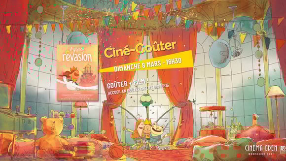 CINE GOÛTER ! LA GRANDE RÊVASION