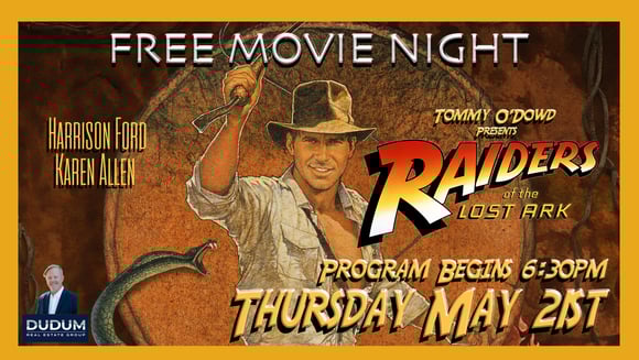 FREE Movie NIGHT - Raiders of the Lost Ark sponsored by Tommy O'Dowd 