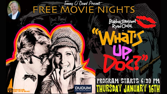 FREE MOVIE NIGHT -  What's Up Doc?