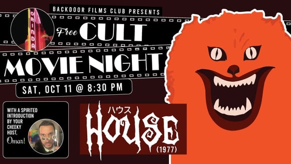 CULT MOVIE NIGHT - HOUSE (1977) presented by Backdoor Films (FREE)