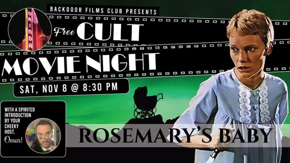 CULT MOVIE NIGHT - Rosemary's Baby (1968) presented by Backdoor Films (FREE)