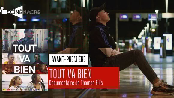 Avant-première - Tout va bien