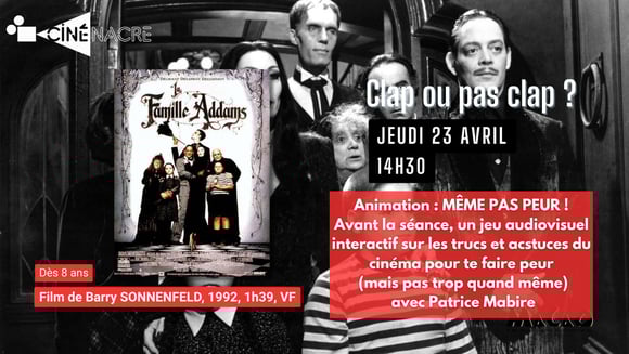 Clap ou pas Clap ? • LA FAMILLE ADDAMS