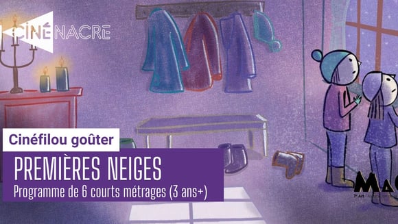 Cinéfilou goûter - Premières neiges (dès 3 ans)