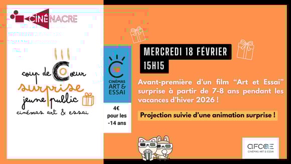 Coup de Coeur Surprise Jeune Public - Avant-première surprise