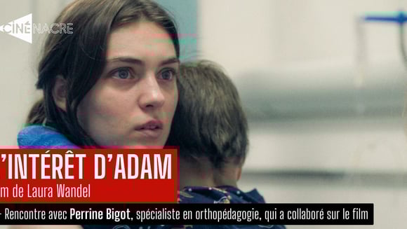 Ciné-débat : L'Intérêt d'Adam, rencontre avec Perrine Bigot