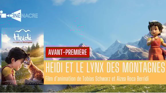 Avant-première ★ Heidi et le Lynx des montagnes